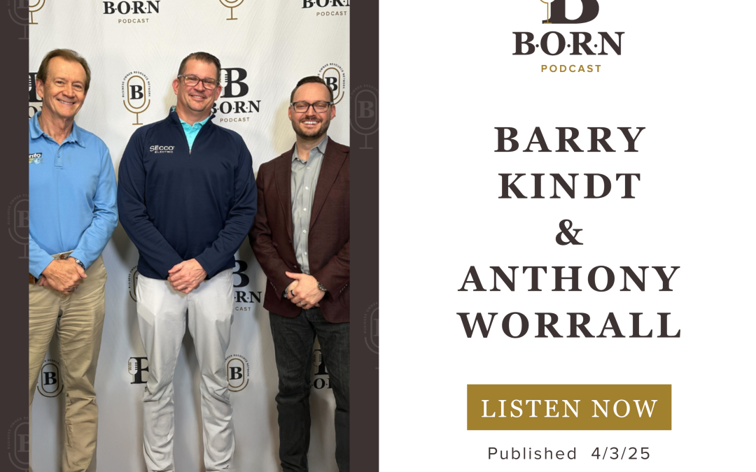 Episode 24: Barry Kindt and Anthony Worrall